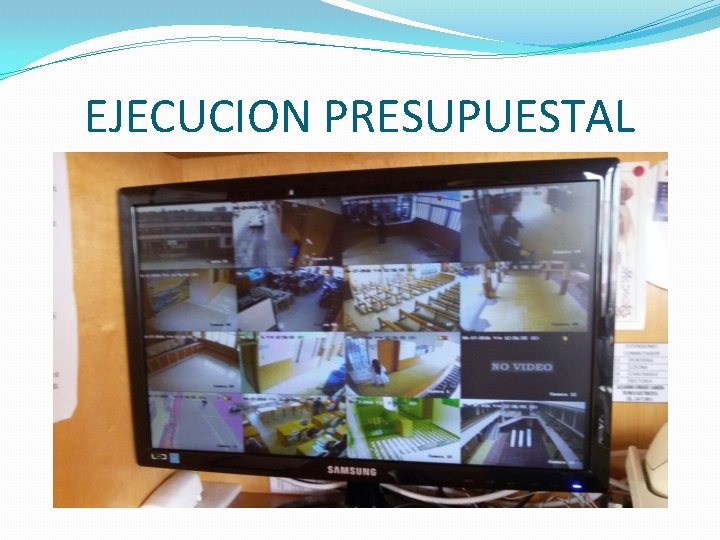 EJECUCION PRESUPUESTAL 