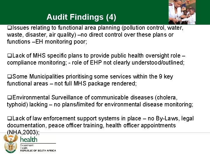 Audit Findings (4) q. Issues relating to functional area planning (pollution control, water, waste,