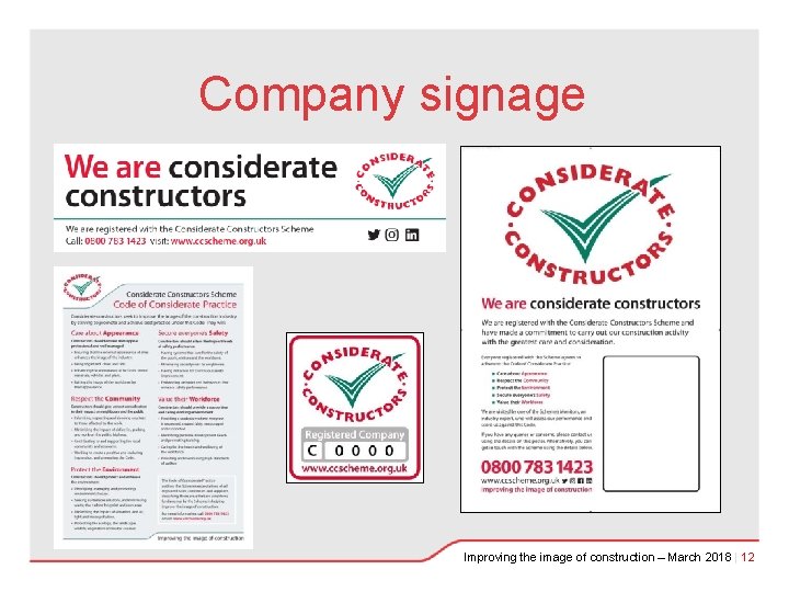 Company signage Improving the image of construction – March 2018 | 12 