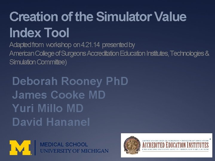 Value Simulation Tool Creation of the Simulator Value Index Tool Adapted