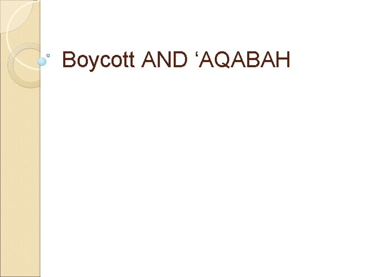 Boycott AND ‘AQABAH 