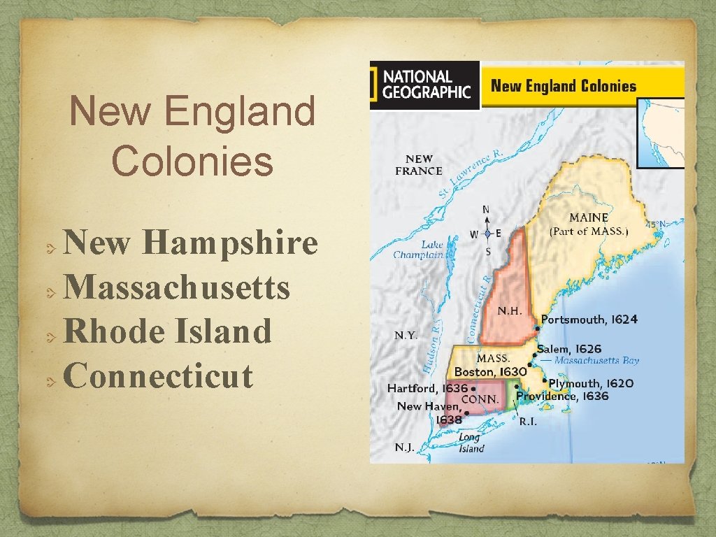 New England Colonies New Hampshire Massachusetts Rhode Island Connecticut 