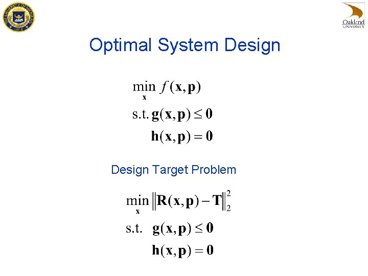 Optimal System Design Target Problem 