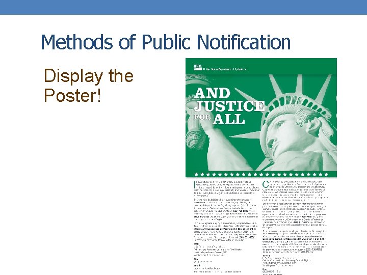 Methods of Public Notification Display the Poster! 