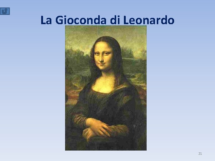 La Gioconda di Leonardo 21 
