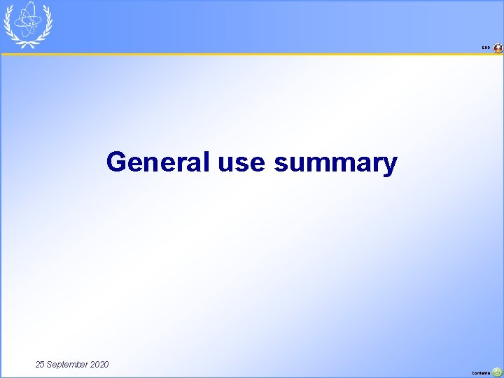 END General use summary 25 September 2020 Contents 