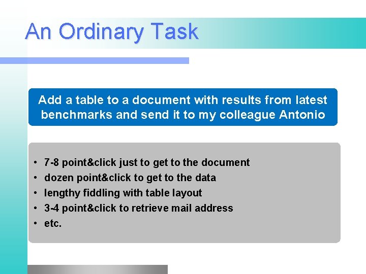 An Ordinary Task Add a table to a document with results from latest benchmarks