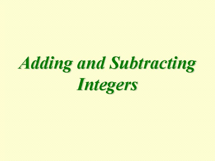 Adding and Subtracting Integers 