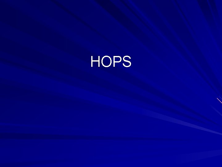 HOPS 