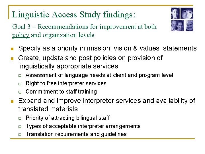 Linguistic Access Study findings: Goal 3 – Recommendations for improvement at both policy and