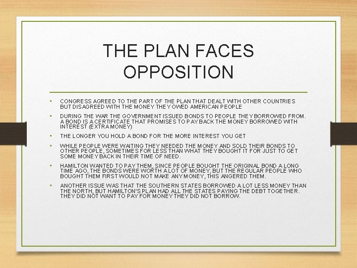 THE PLAN FACES OPPOSITION • CONGRESS AGREED TO THE PART OF THE PLAN THAT