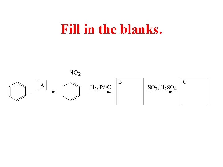 Fill in the blanks. Fill in the blanks.