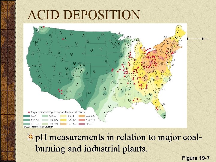 ACID DEPOSITION p. H measurements in relation to major coalburning and industrial plants. Figure ACID DEPOSITION p. H measurements in relation to major coalburning and industrial plants. Figure