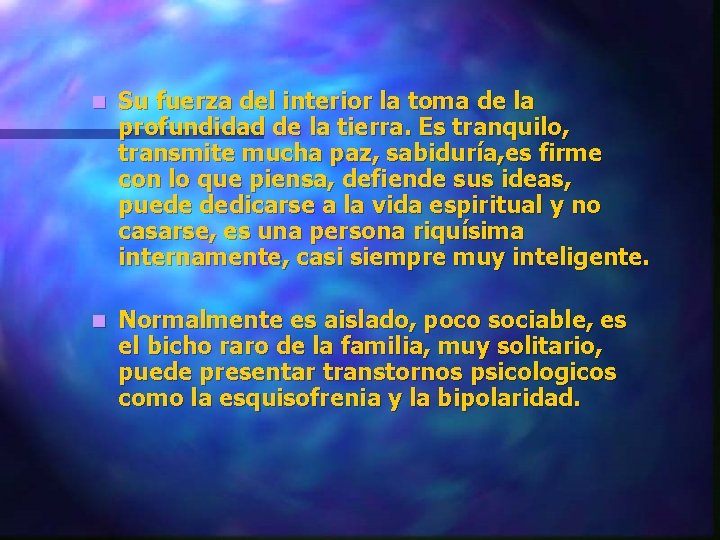 n Su fuerza del interior la toma de la profundidad de la tierra. Es