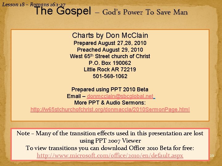 Lesson 18 – Romans 16: 1 -27 The Gospel – God’s Power To Save
