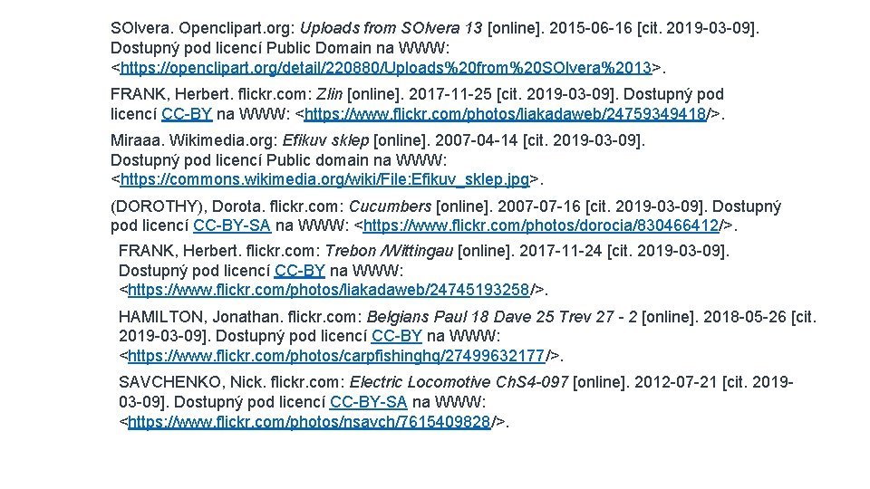 SOlvera. Openclipart. org: Uploads from SOlvera 13 [online]. 2015 -06 -16 [cit. 2019 -03