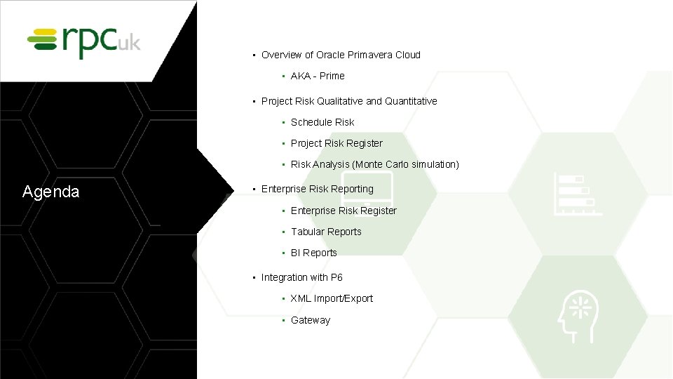  • Overview of Oracle Primavera Cloud • AKA - Prime • Project Risk