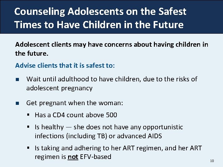 Counseling Adolescents on the Safest Times to Have Children in the Future Adolescent clients