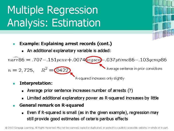 Multiple Regression Analysis: Estimation Example: Explaining arrest records (cont. ) An additional explanatory variable
