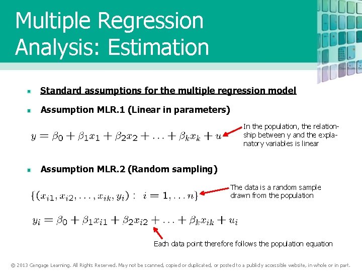 Multiple Regression Analysis: Estimation Standard assumptions for the multiple regression model Assumption MLR. 1