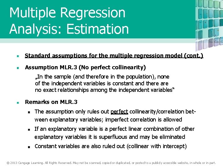 Multiple Regression Analysis: Estimation Standard assumptions for the multiple regression model (cont. ) Assumption