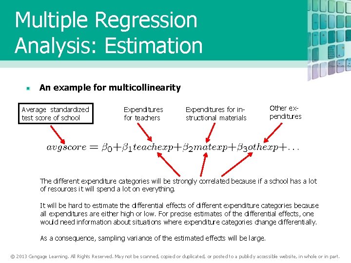 Multiple Regression Analysis: Estimation An example for multicollinearity Average standardized test score of school