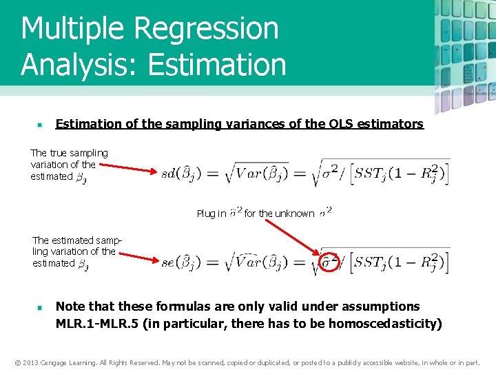 Multiple Regression Analysis: Estimation of the sampling variances of the OLS estimators The true