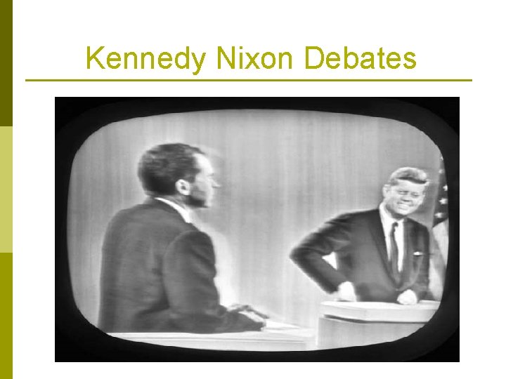 Kennedy Nixon Debates 