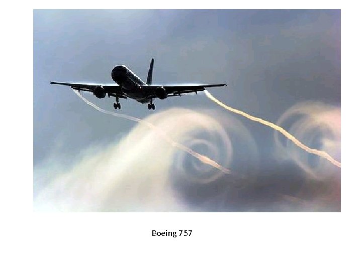 Boeing 757 Boeing 757