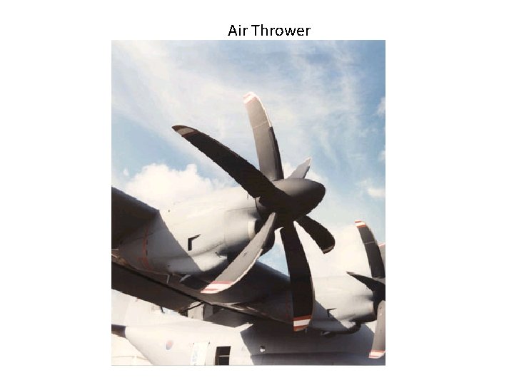 Air Thrower Air Thrower