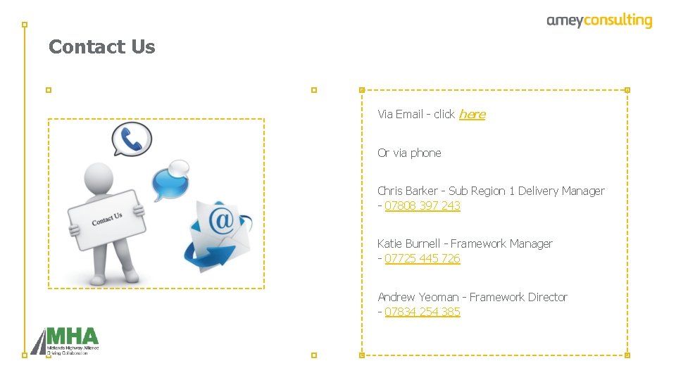 Contact Us Via Email - click here Or via phone Chris Barker - Sub