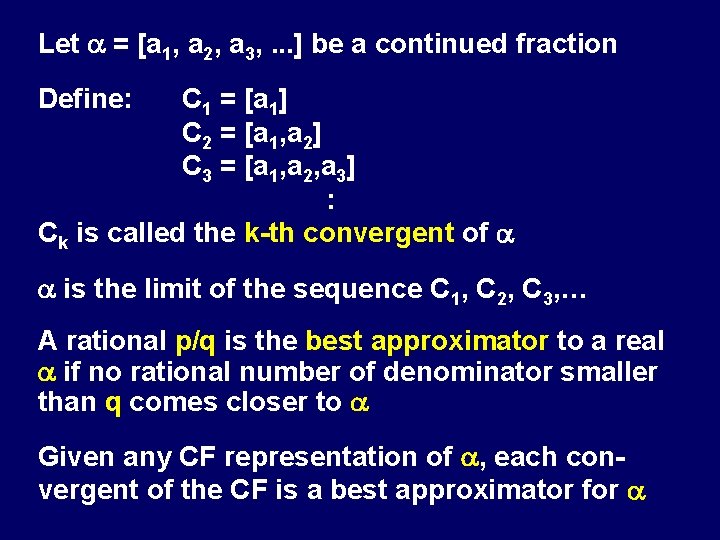 Let = [a 1, a 2, a 3, . . . ] be a