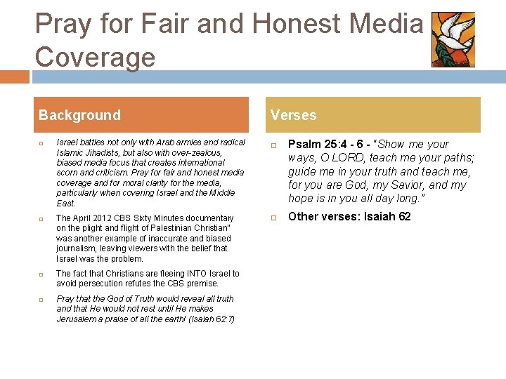 Pray for Fair and Honest Media Coverage Background Israel battles not only with Arab Pray for Fair and Honest Media Coverage Background Israel battles not only with Arab