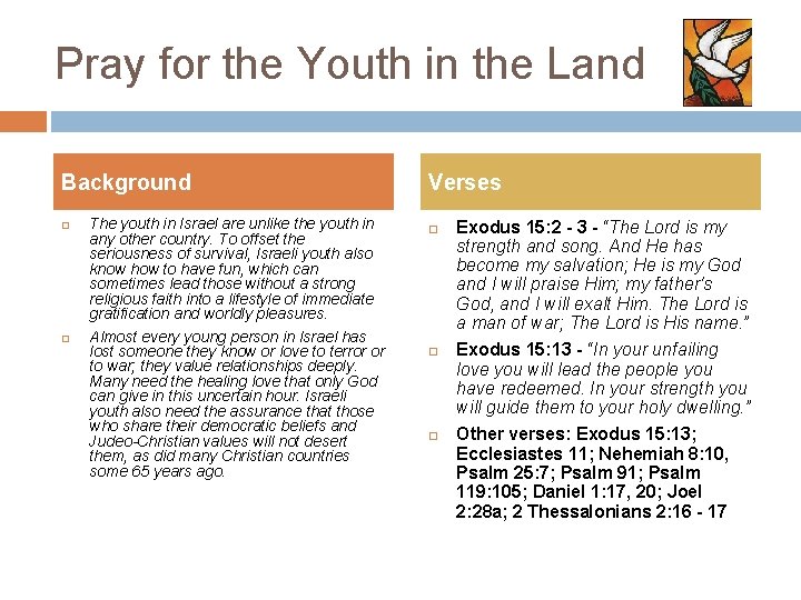 Pray for the Youth in the Land Background The youth in Israel are unlike Pray for the Youth in the Land Background The youth in Israel are unlike