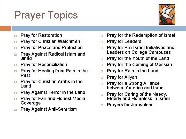 Prayer Topics Pray for Restoration Pray for Christian Watchmen Pray for Peace and Protection Prayer Topics Pray for Restoration Pray for Christian Watchmen Pray for Peace and Protection