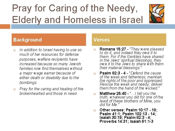 Pray for Caring of the Needy, Elderly and Homeless in Israel Background In addition Pray for Caring of the Needy, Elderly and Homeless in Israel Background In addition
