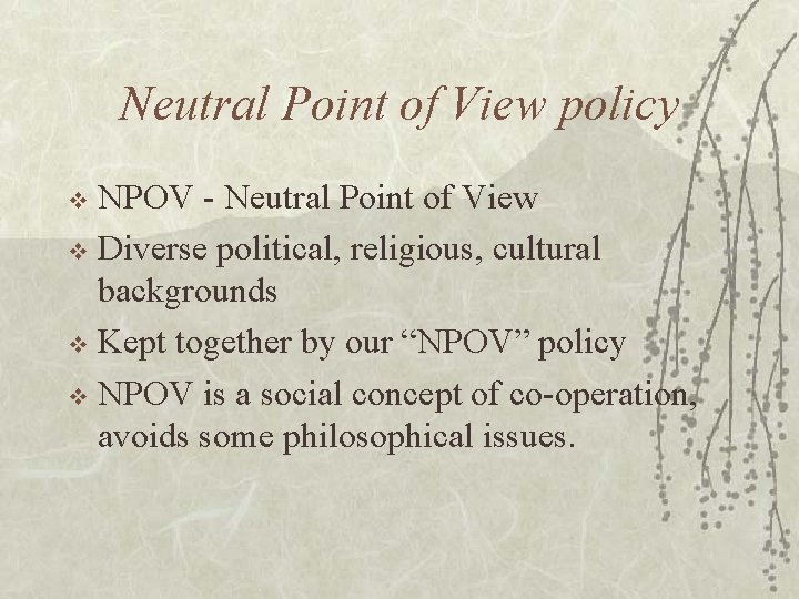 Neutral Point of View policy NPOV - Neutral Point of View v Diverse political,