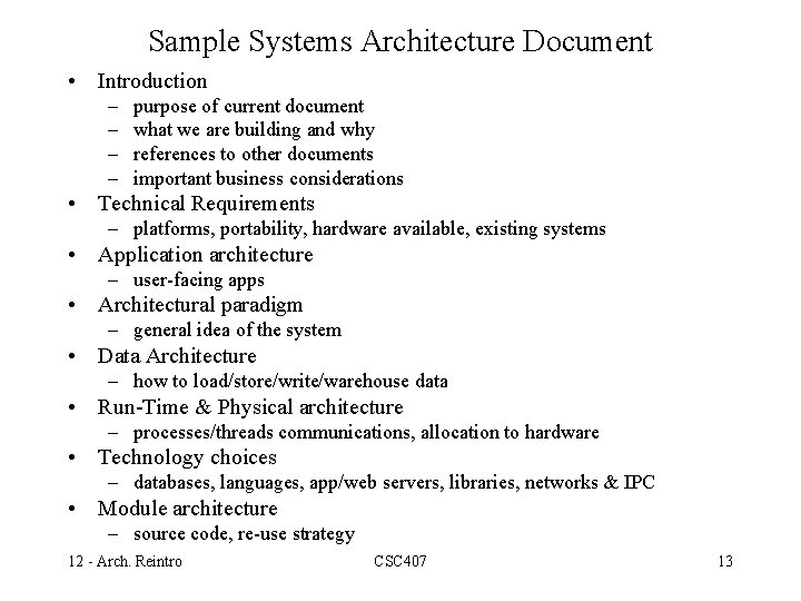 Sample Systems Architecture Document • Introduction – – purpose of current document what we