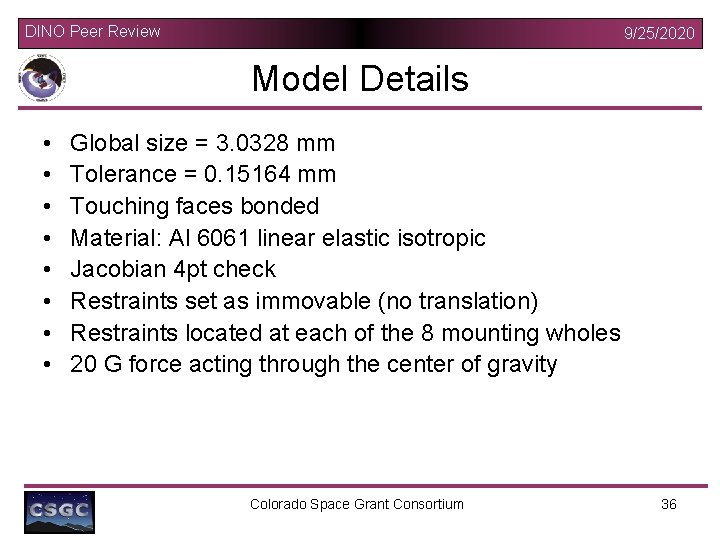 DINO Peer Review 9/25/2020 Model Details • • Global size = 3. 0328 mm