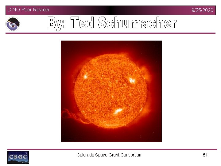 DINO Peer Review 9/25/2020 Environmental Analysis Colorado Space Grant Consortium 51 