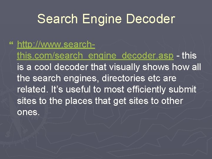 Search Engine Decoder } http: //www. searchthis. com/search_engine_decoder. asp - this is a cool