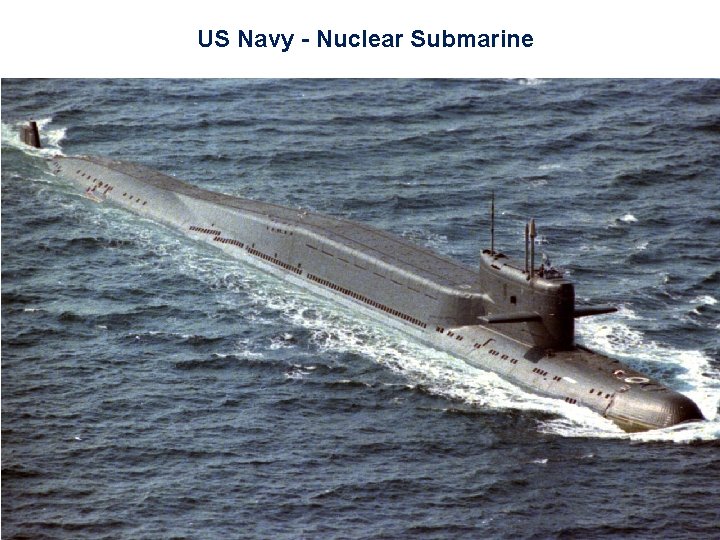 US Navy - Nuclear Submarine 