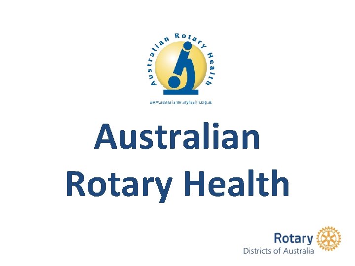 Australian Rotary Health 