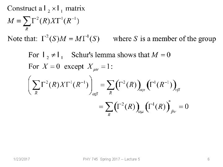 1/23/2017 PHY 745 Spring 2017 -- Lecture 5 6 