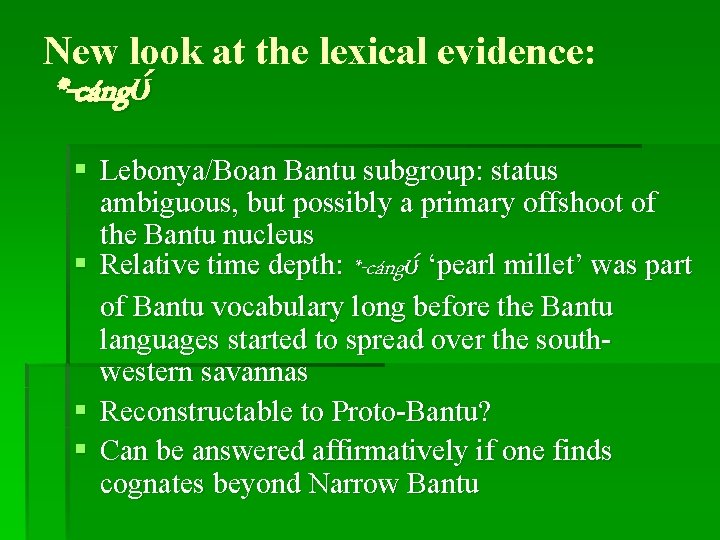 Lexical reconstruction and early African history Insights from