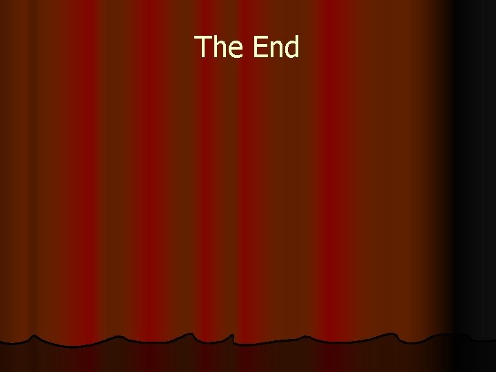 The End 