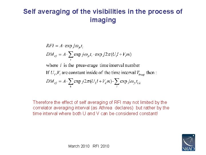 Self averaging of the visibilities in the process of imaging Therefore the effect of