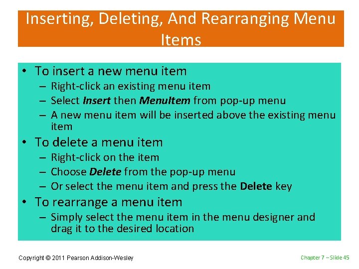 Inserting, Deleting, And Rearranging Menu Items • To insert a new menu item –