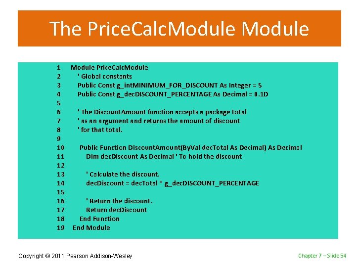 The Price. Calc. Module 1 Module Price. Calc. Module 2 ' Global constants 3