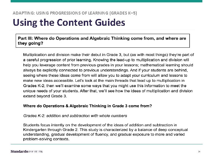 ADAPTING: USING PROGRESSIONS OF LEARNING (GRADES K– 5) Using the Content Guides • words